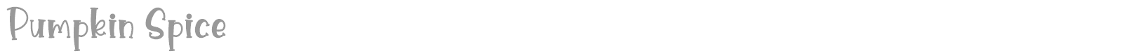 Pumpkin Spice font preview